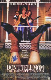 Christina Applegate Signed Don't Tell Mom The Babysitter's Dead Movie Poster